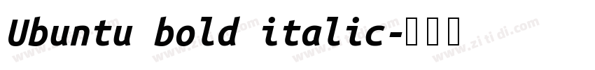 Ubuntu bold italic字体转换